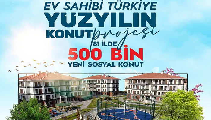 TOKİ 500 BİN Sosyal Konut Projesi Başvuruları Başlıyor
