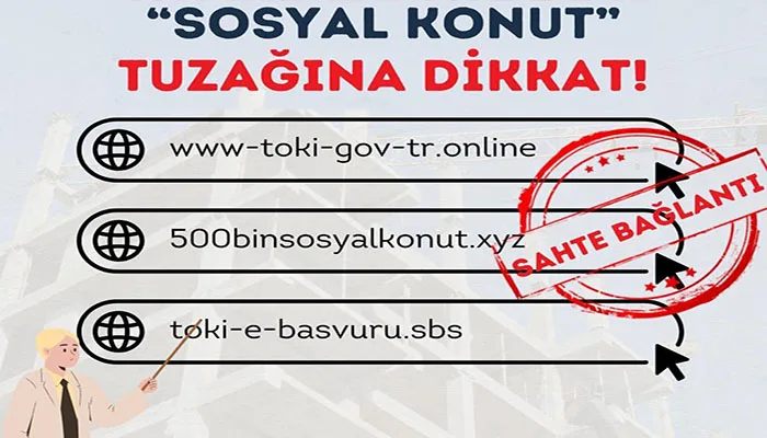 Dolandırıcıların Yeni Tuzağı Sosyal Konut Projesi