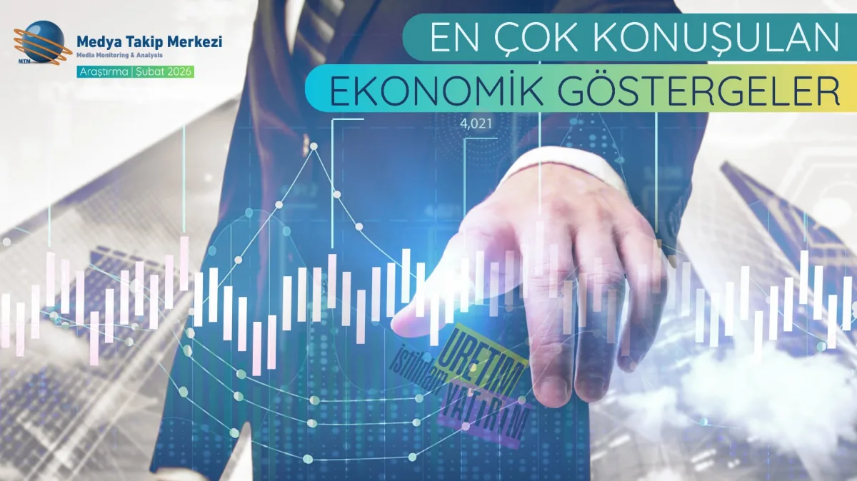 En Çok Konuşulan Ekonomik Göstergeler