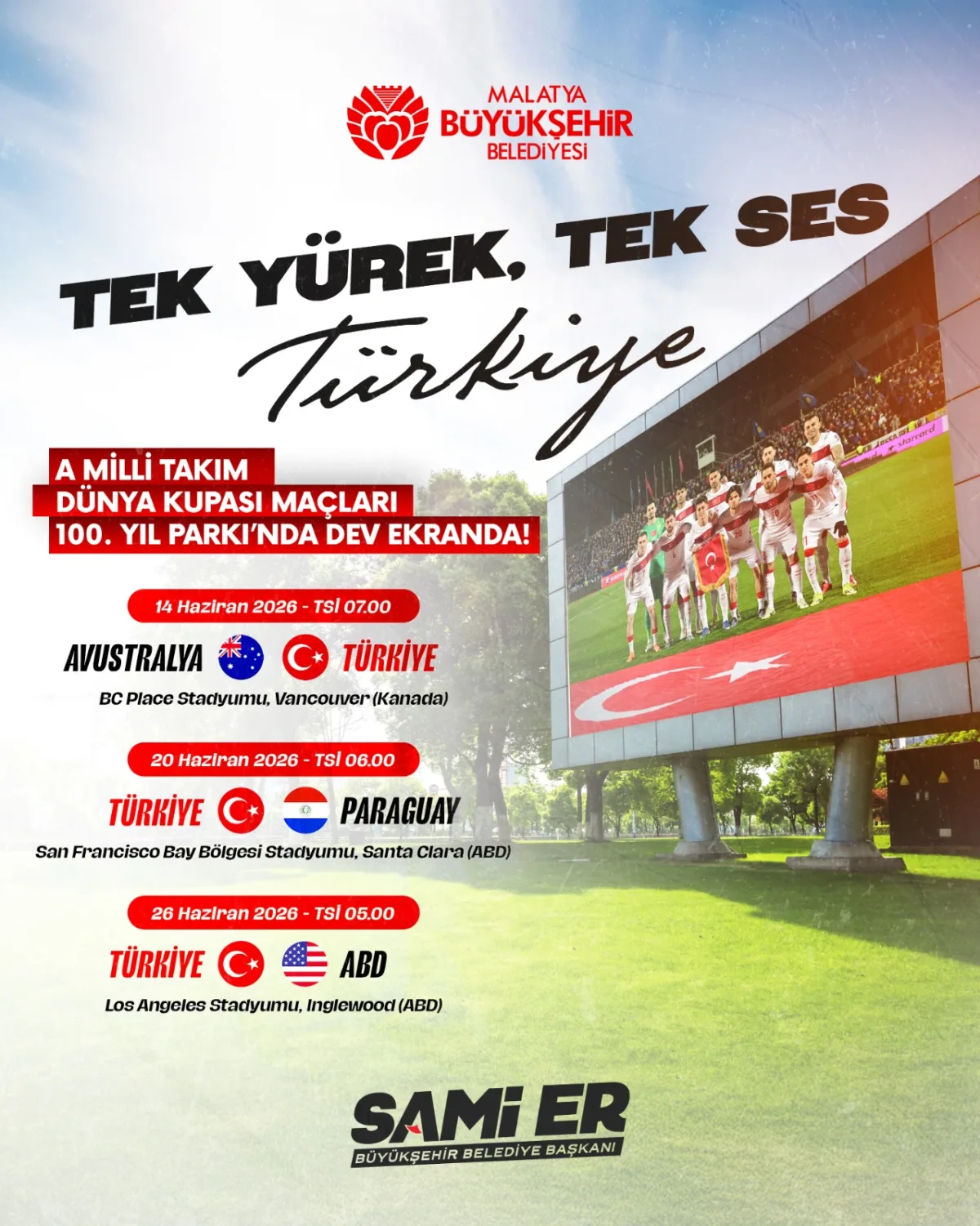 DÜNYA KUPASI MAÇLARI 100. YIL PARKI’NDA İZLENECEK