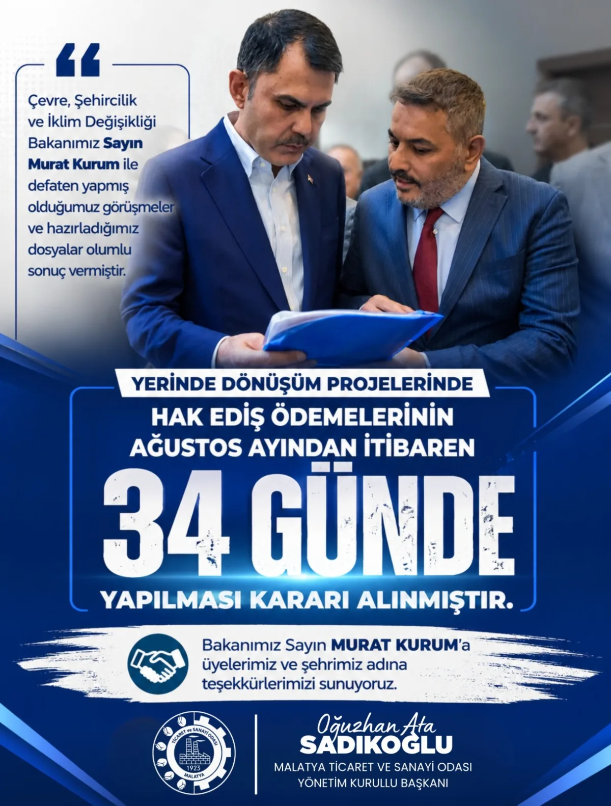 *Sadıkoğlu: Yerinde dönüşüm hak ediş ödemeleri artık 34 günde yapılacak*
