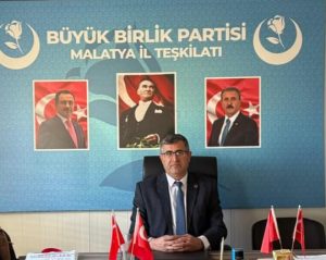 BBP PARTİSİ MALATYA İL BAŞKANI YÜKSEL DUMAN : ‘GÜÇLÜ DEVLET, AYAKTA DURAN MİLLETLE MÜMKÜNDÜR